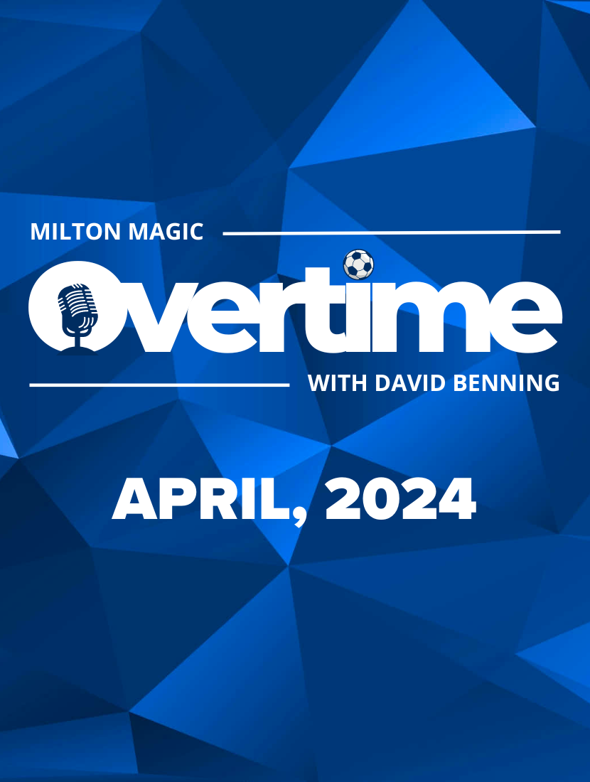 Overtime: April 2024 Edition - At the Heartbeat of Milton Magic, What Drives Winning? featured image