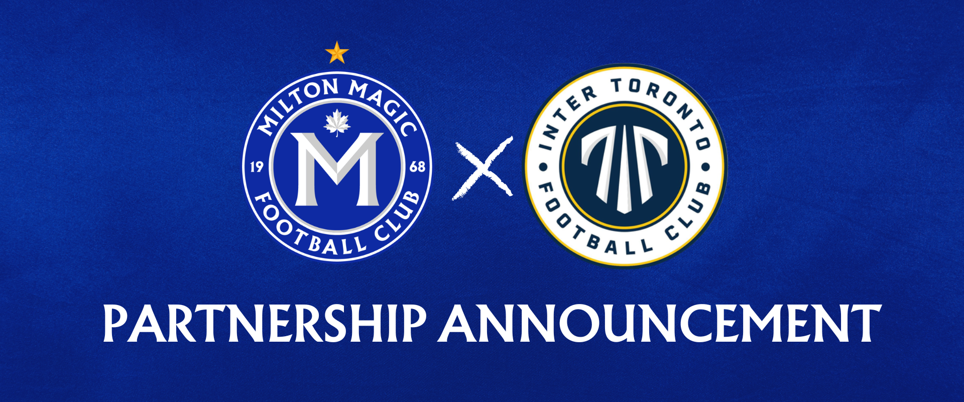 INTER TORONTO AND MILTON MAGIC ANNOUNCE LONG-TERM PARTNERSHIP featured image